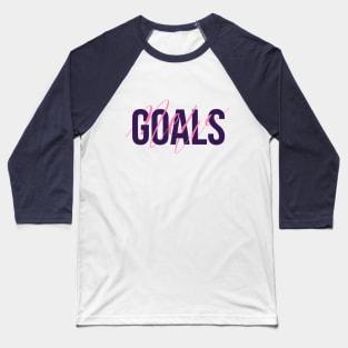 New Goals Baseball T-Shirt